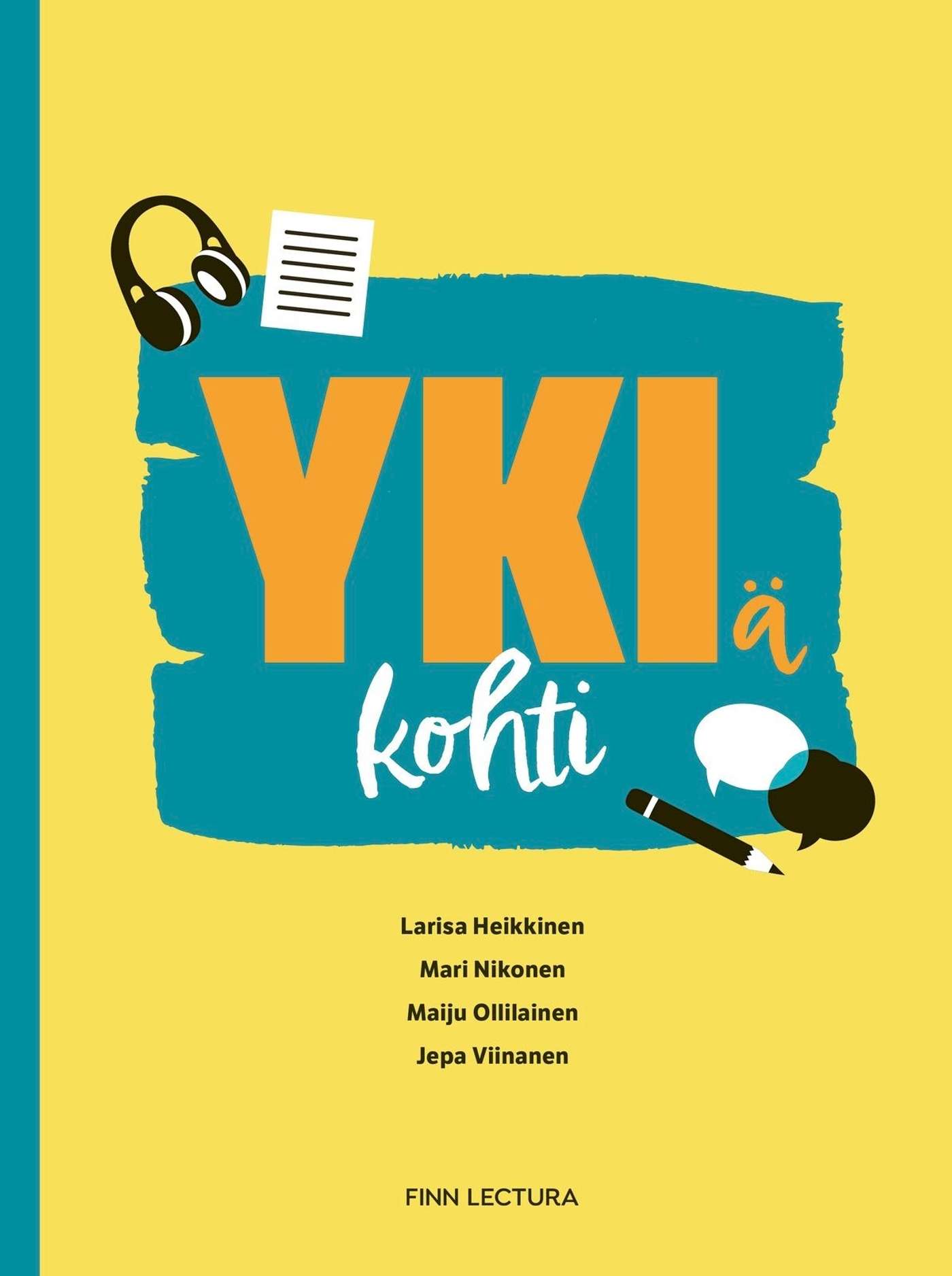Хейккинен, в сторону YKI