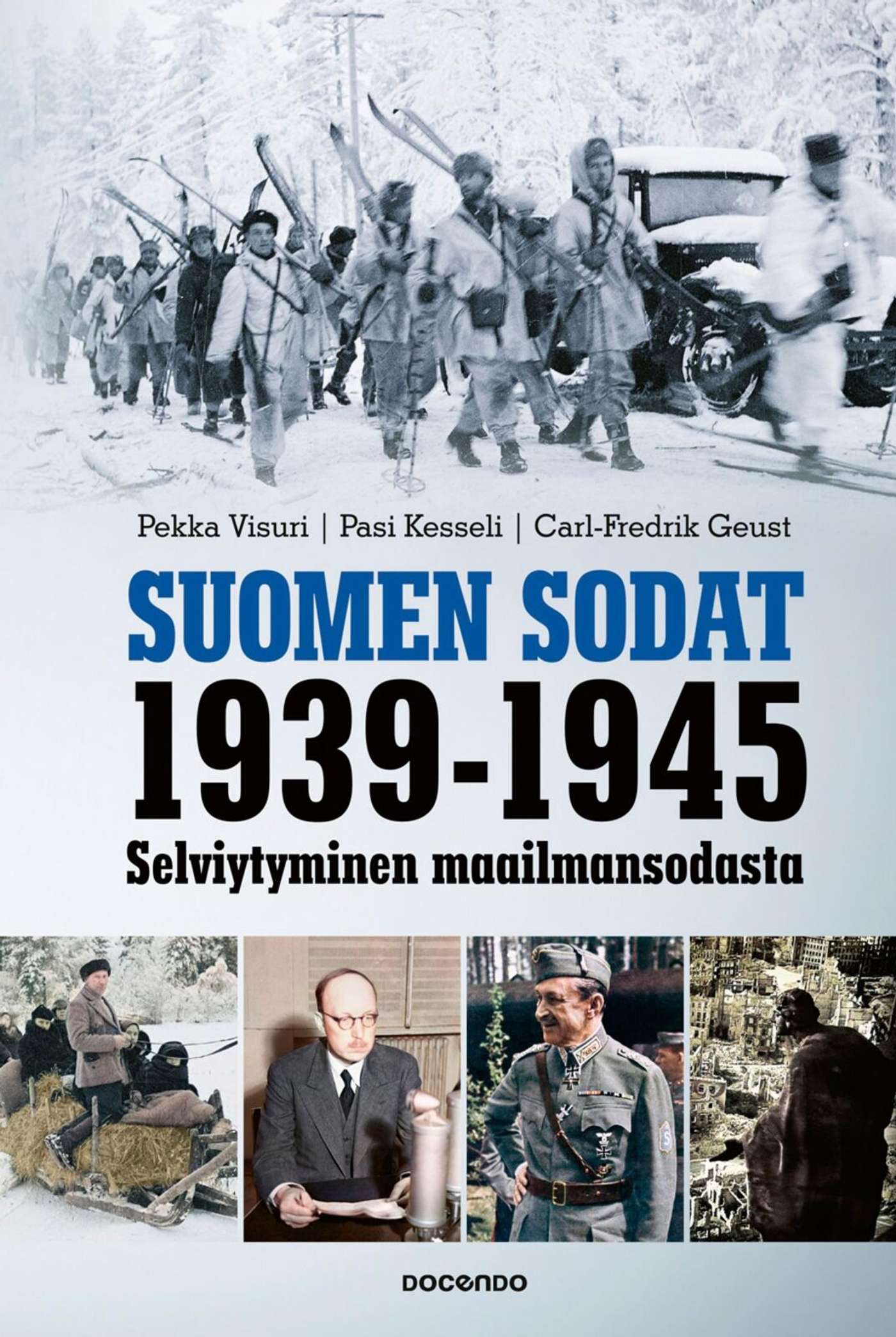 Висури, Финские войны 1939-1945 гг. - Пережить мировую войну