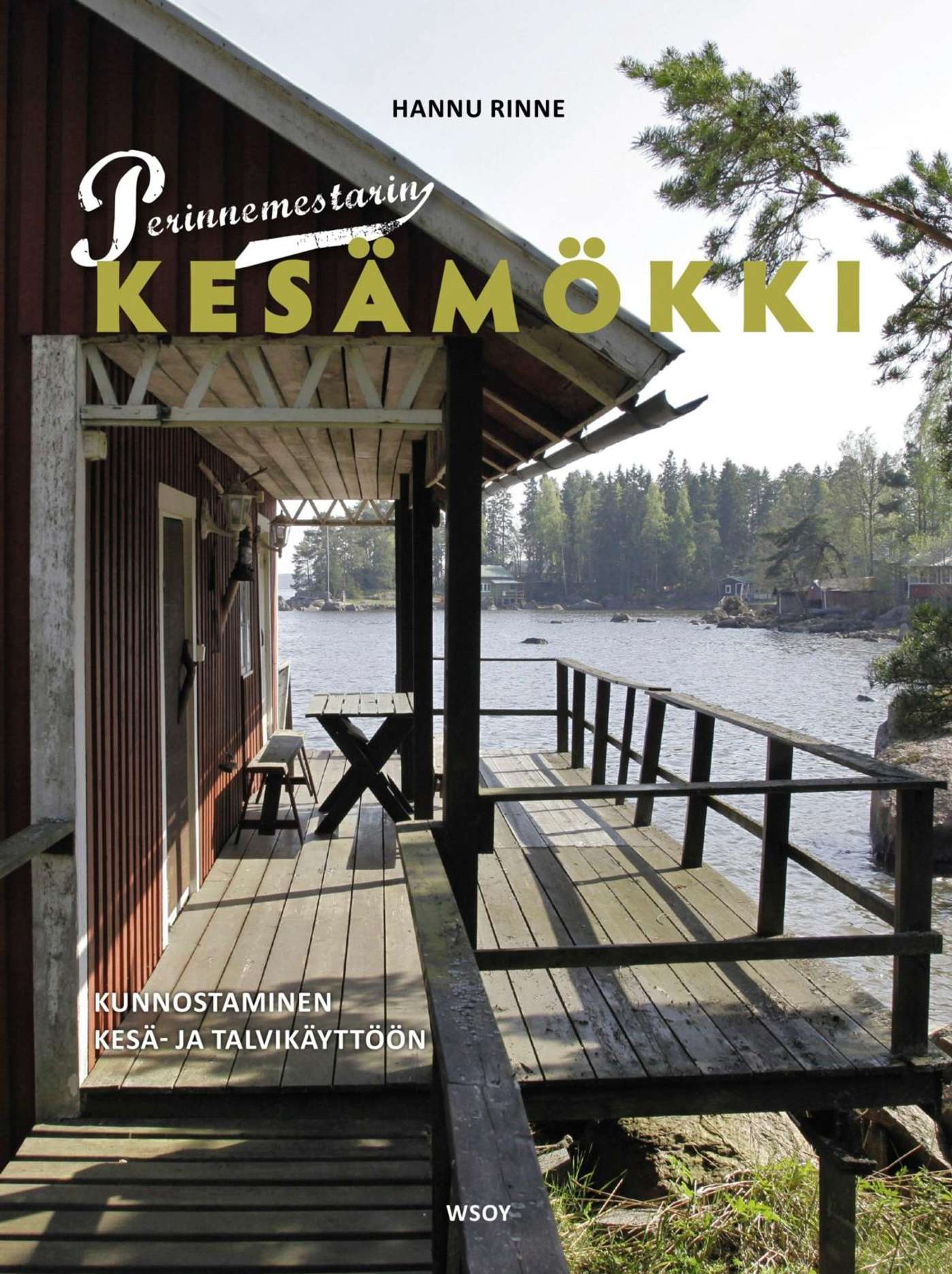 Ринне, летний коттедж Периннеместар - Ремонт для летнего и зимнего использования.